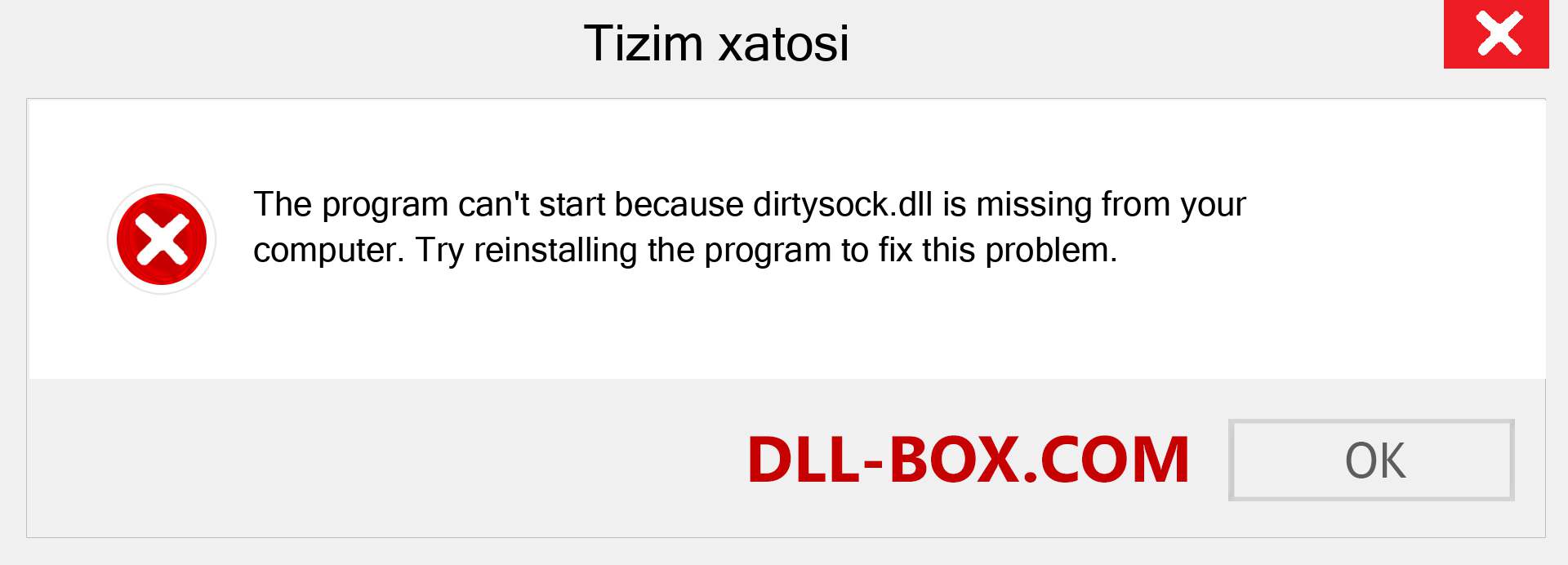 dirtysock.dll fayli yo'qolganmi?. Windows 7, 8, 10 uchun yuklab olish - Windowsda dirtysock dll etishmayotgan xatoni tuzating, rasmlar, rasmlar